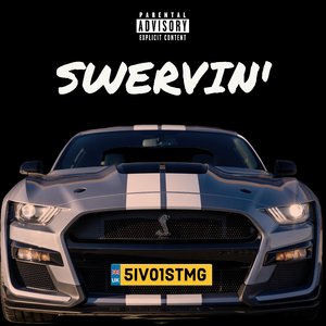 Swervin'