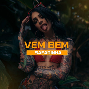 Vem Bem Safadinha