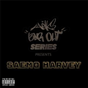 Bar Out (feat. Saemo Harvey)