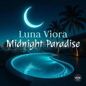 My Midnight Paradise (feat. Luna Viora)