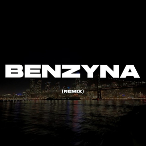 Benzyna (Remix)