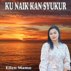 KU NAIK KAN SYUKUR