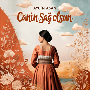 Canın Sağ Olsun