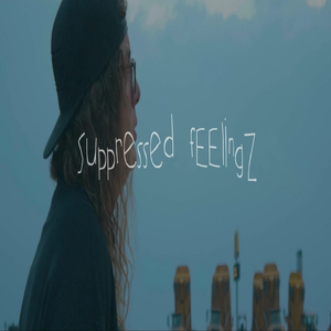Surpress Feelingz