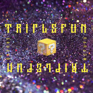 三重乐趣（Triple Fun）