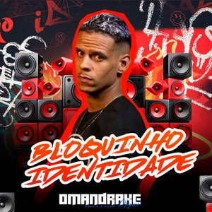 Bloquinho Identidade: Vai Mk Me Machuca / Senta Sua Desgraçadona / Aí Eu Vou Gozar / Puxa Seu Cabelo e Bota Tudo / Copao na Mão / Na Onda do Lança / Chovendo Perereca / Cancela Cpf / Sei Não Viu