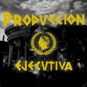 Producción Ejecutiva