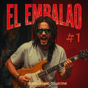 El Embalao #1 /Champeta Paisa/ Session #247