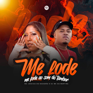 Me Fode, Me Fode ao Som do Tambor