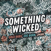 Gold Dubs - Something Wicked