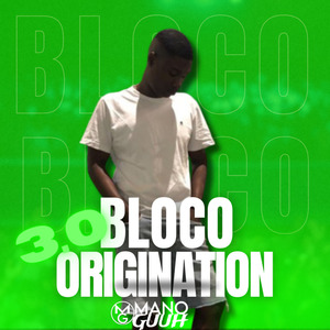 Bloco Origination 3.0