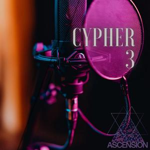 Ascension Studios Cypher, Vol. 3 (feat. 94 Supreeme, Miguel Ricoo, Ea$e, SLAB OSIRIS, Ace & Mo Deaux)
