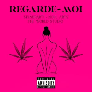 REGARDE (MOI)