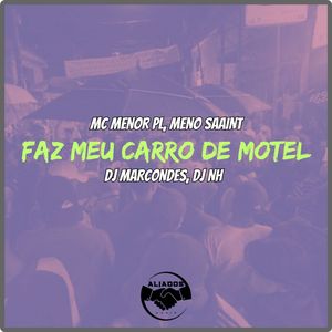 Faz Meu Carro de Motel