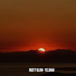 Rusty glow
