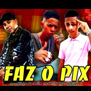 FAZ O PIX
