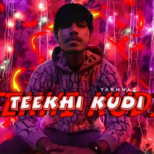 Teekhi Kudi
