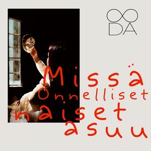 Missä onnelliset naiset asuu