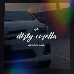 Dirty Corolla
