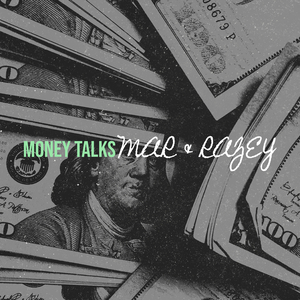 Money Talks