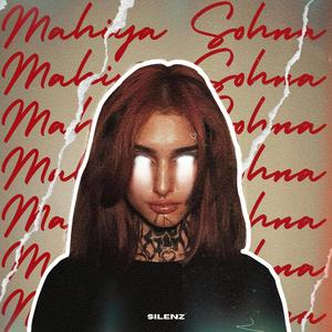 MAHIYA SOHNA (feat. NARCO & Deadsville)
