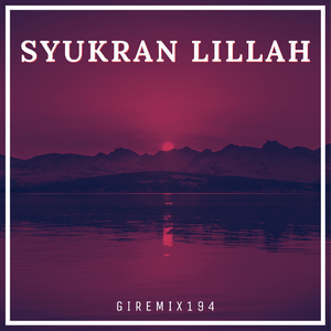 Syukran Lillah