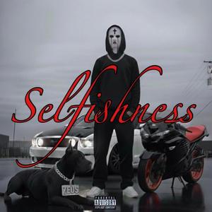Selfishness