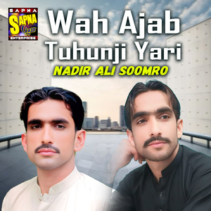 Wah Ajab Tuhunji Yari