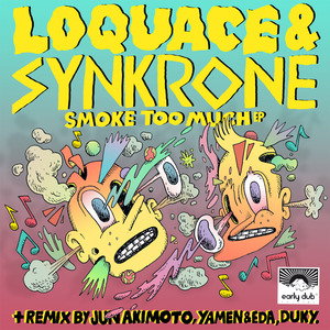 Smoke Too Much (Original Mix)