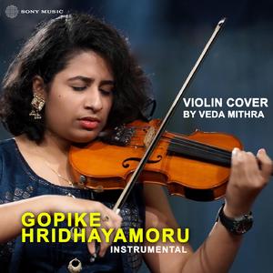 Gopike Hridhayamoru (Violin Cover)
