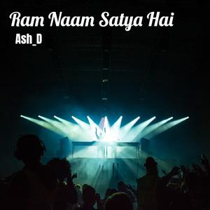 Ram Naam Satya Hai