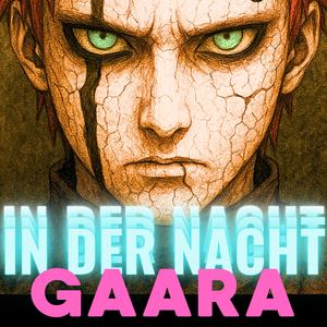 Gaara (In der Nacht) [Naruto] [Animerap]