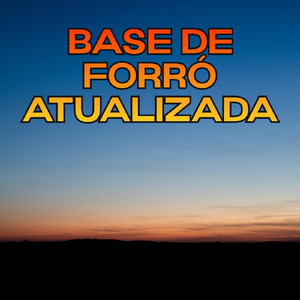 Base de Forró Atualizada