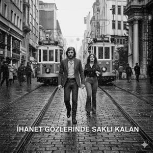 İhanet Gözlerinde Saklı Kalan - Dilimde Acımtırak Bir Tat Bıraktın