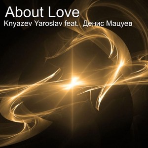 About Love