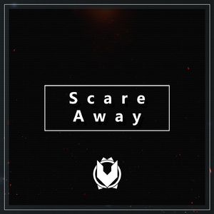 Scare Away