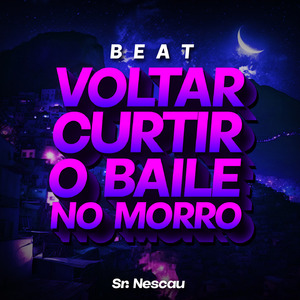 BEAT VOLTAR CURTIR O BAILE NO M0RRO
