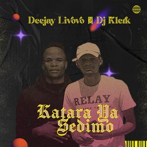 Katara Ya Sedimo (feat. Dj Klerk)