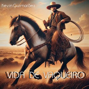 Vida de Vaqueiro