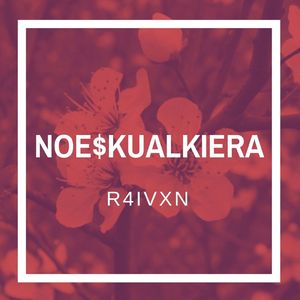 Noe$kualkiera