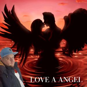 LOVE A ANGEL