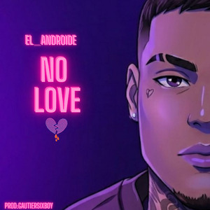 No Love