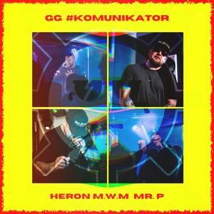 Squealer (feat. Heron M.W.M & MR. P)