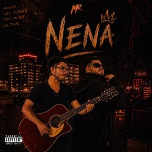 NENA (feat. El Compa K)