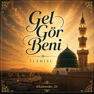 Gel Gör Beni Aşk Neyledi