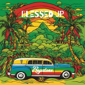 Blessed Up