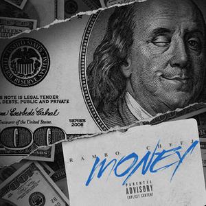 MONEY (feat. Rambo & Chef J.)