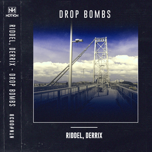 Drop Bombs (Original Mix)
