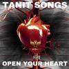 TaniT songs - Open Your Heart