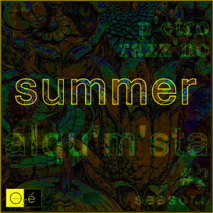 Alquimista Season, Pt. 2 (Summer)
